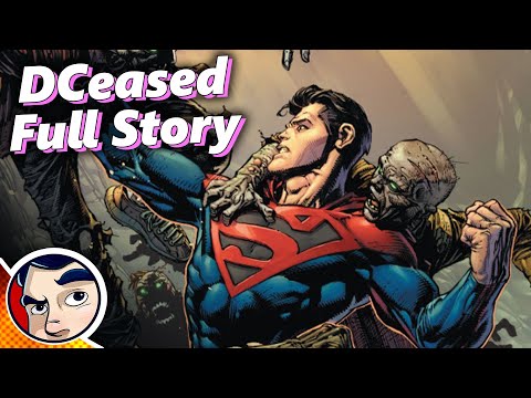 DCeased "DC's Zombies" The Entire Saga - Full Story From Comicstorian
