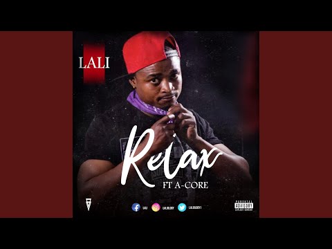 Relax (feat. A-Core)
