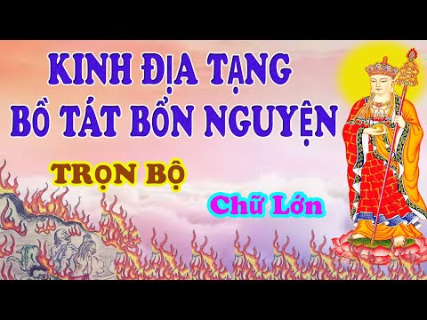 KINH ĐỊA TẠNG BỒ TÁT BỔN NGUYỆN - Chữ Lớn - TT THÍCH TRÍ THOÁT