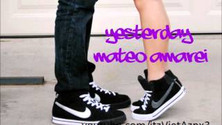 Yesterday - Mateo Amarei