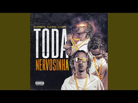 Toda nervosinha