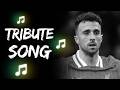 DIOGO JOTA TRIBUTE SONG