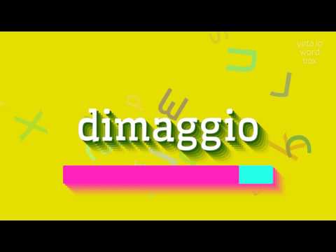 How to say "dimaggio"! (High Quality Voices)