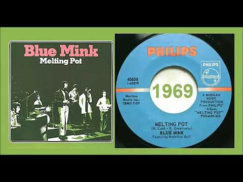 Blue Mink - Melting Pot
