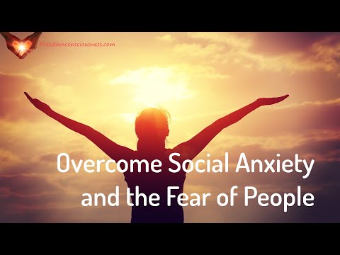 Overcome Social Anxiety and Fear of People Energetic/Frequency Healing Meditation Music