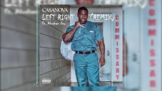 Casanova - Left Right (ft. Chris Brown &amp; Fabolous) (Remix X Abraham Day)