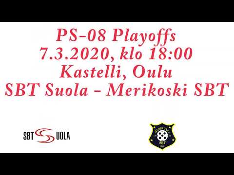 Playoffs: SBT Suola - Merikoski SBT (7.3.2020)