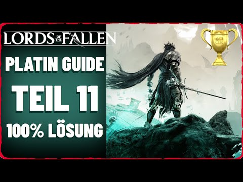 Lords of the Fallen 100% Lösung Teil 11 Denkmal Überreste von Dieter Komplettlösung