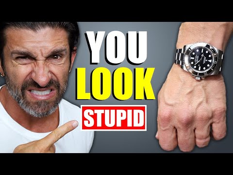6 Watches That Make Adult Men Look STUPID