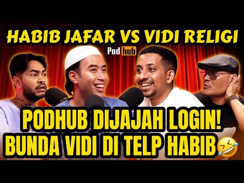HABIB JAFAR: BUBARIN AJA NIH PODHUB‼️GAK MANFAAT‼️🤣VIDI - ONAD - PODHUB