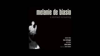 Melanie De Biasio - Let Me Love You - A Stomach Is Burning