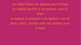 C-KAN - La niña fresa letra