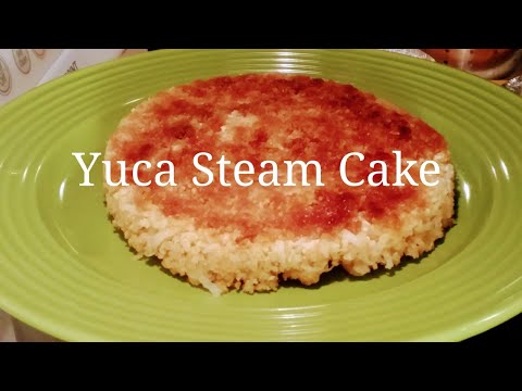 Yuca Steam Cake