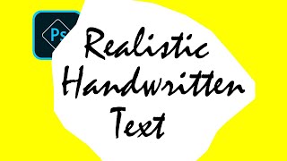 Create Realistic Handwritten Text With Photoshop - Easy