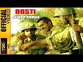 DOSTI JAWAD AHMAD OFFICIAL VIDEO