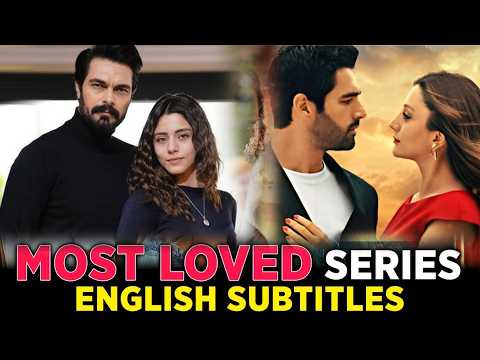Top 12 Most Loved Romantic Turkish Series With English Subtitles