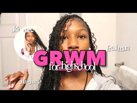 GRWM FOR HIGHSCHOOL| freshman pt.2
