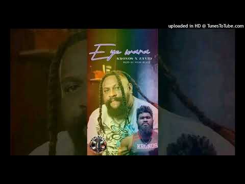 Eye Wara - Kronos x Zavid (Prod By Wemi Beatz) 2024
