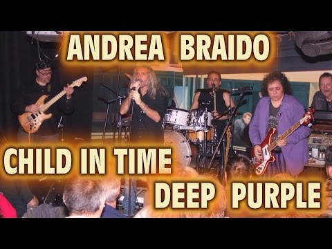 ANDREA BRAIDO - (CHILD IN TIME - DEEP PURPLE) - LIVE HD