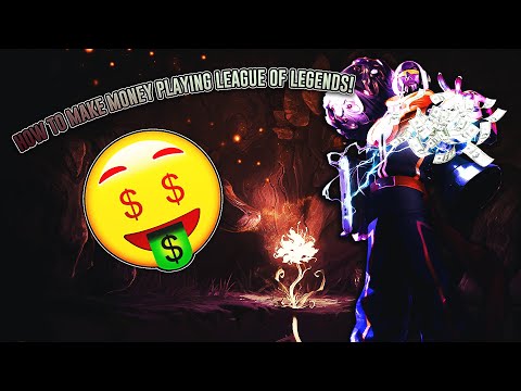 HOW TO MAKE MONEY PLAYING LEAGUE OF LEGENDS!