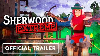 Sherwood Extreme - Official Early Access Announcement Trailer