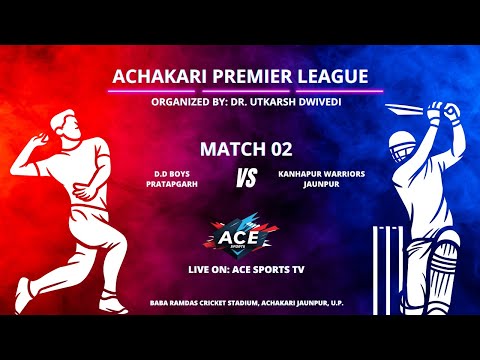 Match 02: DD Boys vs Kanhapur Warriors | Achakari Premier League