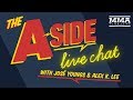The A-Side Live Chat: Justin Gaethje, UFC Vancouver fallout, UFC Mexico City preview