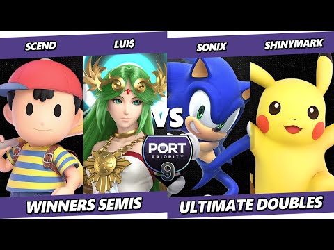 Port Priority 9 TOP 8 - Scend & Lui$ Vs. Sonix & ShinyMark - Smash Ultimate - SSBU