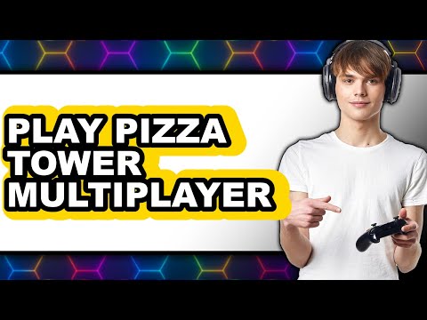 How to Play Pizza Tower Multiplayer (Updated 2025)