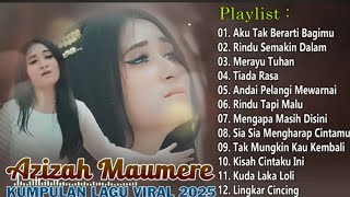 Download lagu Kumpulan Lagu Hits Azizah Maumere 2025 - Lagu Pop Terpopuler Bikin Hati Adem mp3