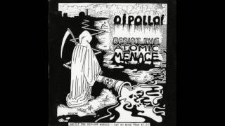 Oi Polloi : Resist The Atomic Menace [Original + Lyrics]