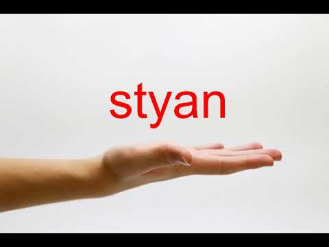 How to Pronounce styan - American English