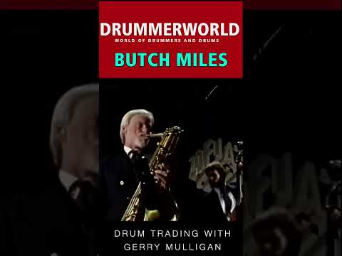Butch Miles Drums: Trading with Gerry Mulligan