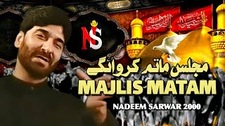 Download lagu Majlis Matam Karwaenge | Nadeem Sarwar | 2000 | 1421 mp3