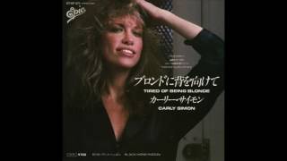 Carly Simon - Tired Of Being Blonde (7&quot; Version)