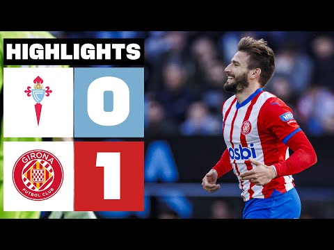 Real Club Celta de Vigo 0-1 FC Girona 