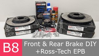 How To Replace Front & Rear Brakes | VCDS for Electronic Parking Brake (EPB) | Audi A4 B8 2.0