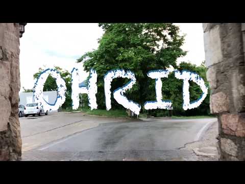 Ohrid: Pearl of the Balkans