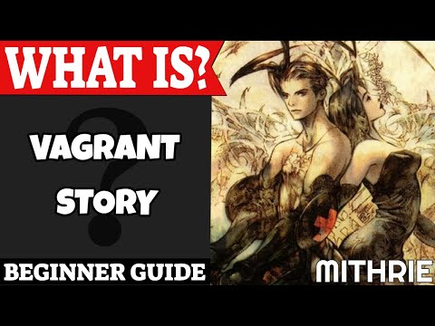 Vagrant Story Introduction | What Is Series
