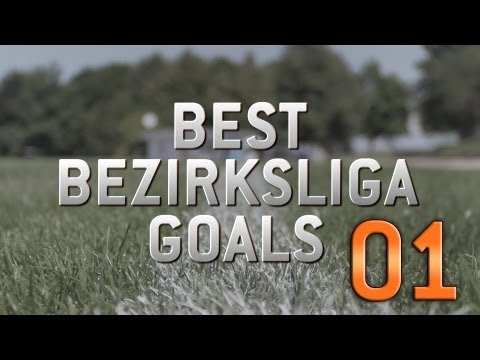 Best Bezirksliga Goals