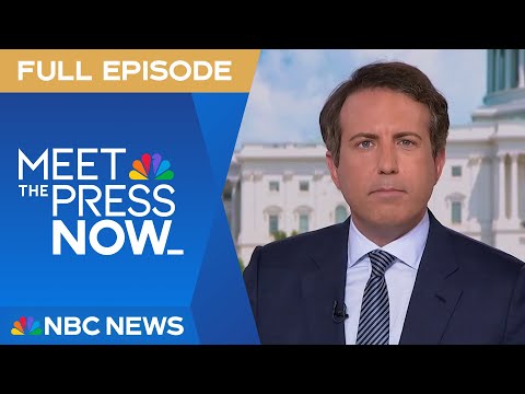 Meet the Press NOW — Aug. 5