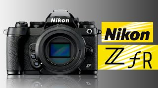 Nikon ZFR & Nikon ZS - Which One Coming?
