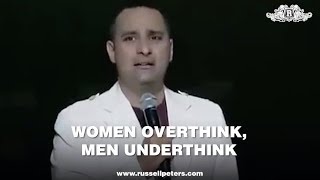 Women Overthink, Men Underthink | Russell Peters
