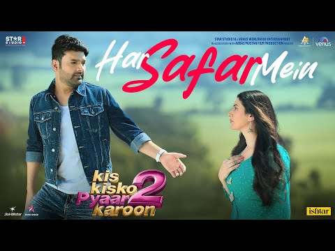 Har Safar Mein Humsafar Lyrics – Kis Kisko Pyaar Karoon 2 | Sonu Nigam