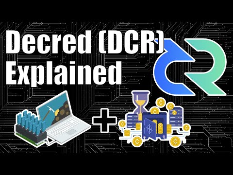 Decred (DCR) Explained - Improving Decentralization & Scalability With a Hybrid Consensus Mechanism