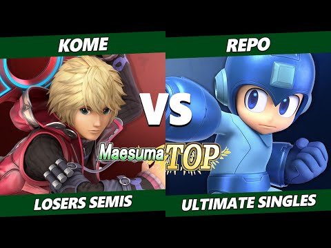 Maesuma Top #4 Losers Semis - Kome (Shulk) Vs. Repo (Mega Man) Smash Ultimate SSBU