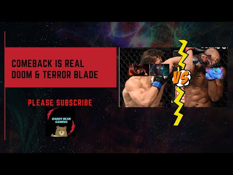 Impossible comeback Doom & Terror blade