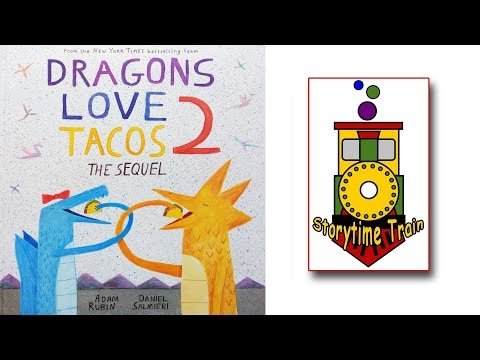 Dragons Love Tacos 2 The Sequel | Kids Books