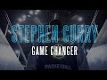 Stephen Curry - Game Changer (2015 MVP SEASON.