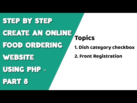Step by step create an Online Food Ordering website using PHP Part 8